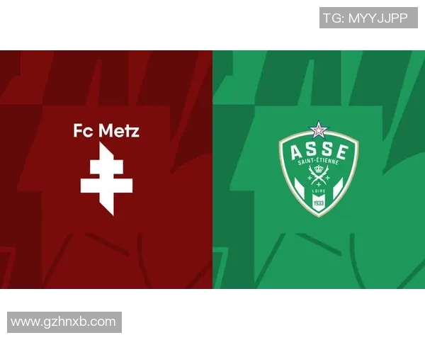 圣埃帝安主场迎战朗斯两队争夺关键三分激战一触即发 圣埃帝安主场迎战朗斯两队争夺关键三分激战一触即发